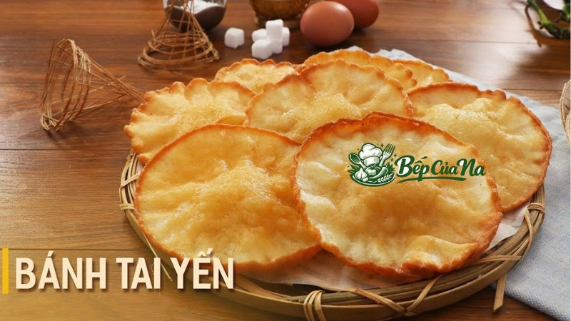 Cách làm bánh tai yến miền Tây giòn rụm tại nhà